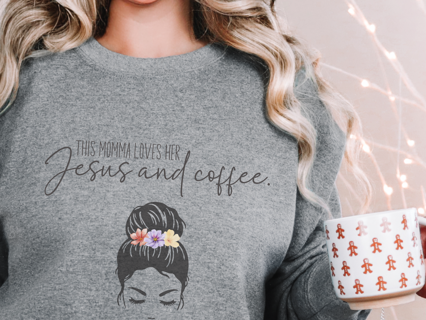 Jesus and Coffee Sweatshirt