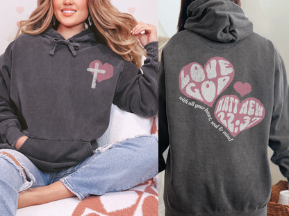 Love God Scripture Hoodie