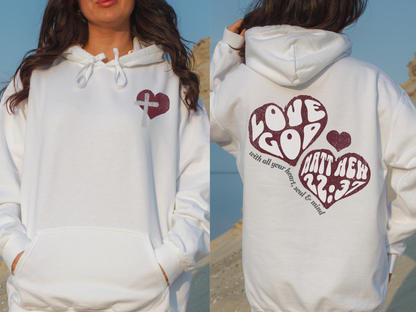 Love God Scripture Hoodie