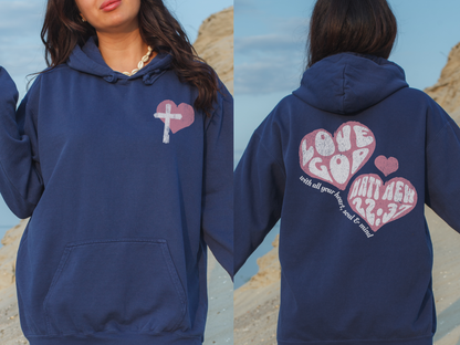 Love God Scripture Hoodie