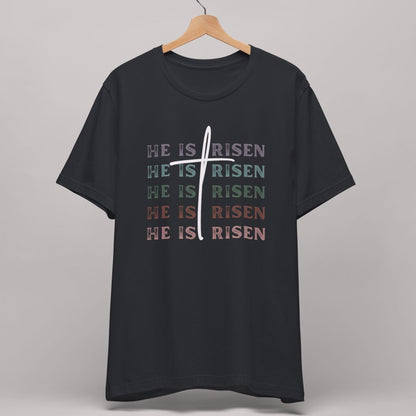 He is Risen Tee