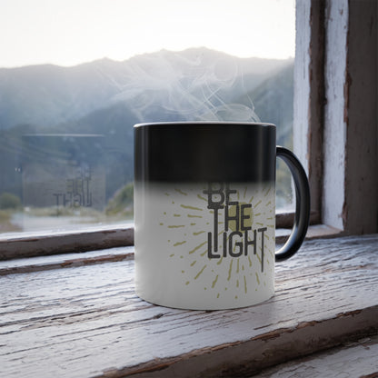 Be The Light Morphing Mug, 11oz